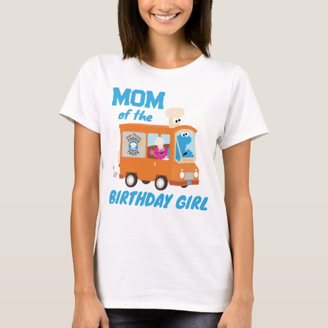 Cookie Monster Food Lastbil Mamma i Birthday Girl T Shirt (Framsida)