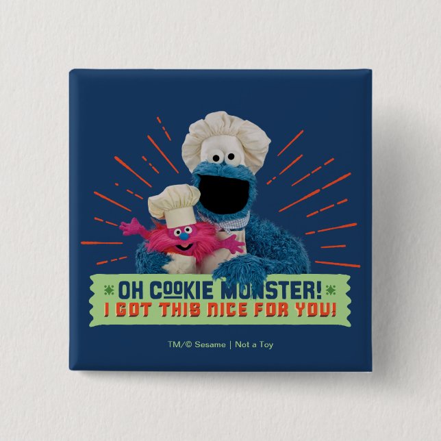 Cookie Monster! Jag Har det här för dig Knapp (Framsida)