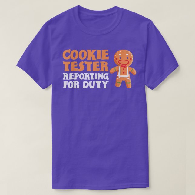 Cookie Tester Reporting For Duty Christmas Baking  T Shirt (Design framsida)
