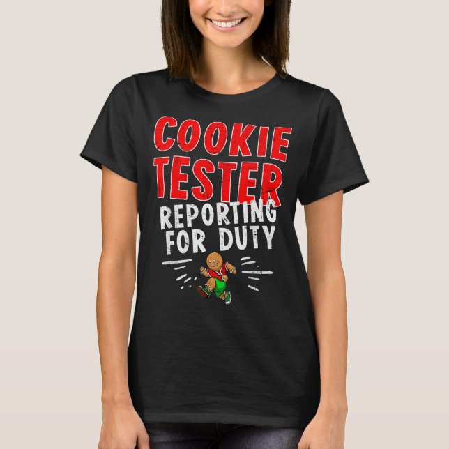 Cookie Tester Rerting Duty Funny Husband Christmas T Shirt (Framsida)