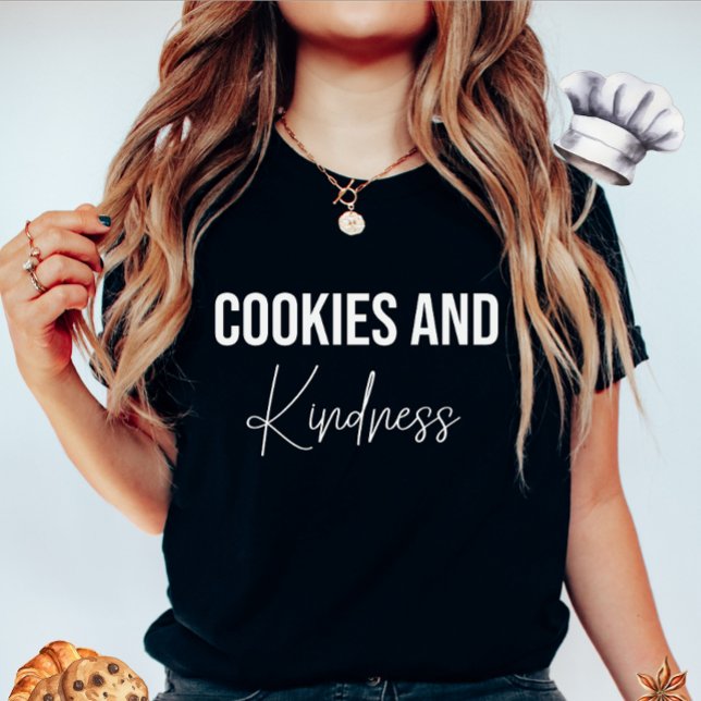 Cookies and Kindness T-Shirt (Skapare uppladdad)