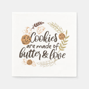 Cookies är gjorda av Butter och Kärlek Pappersservett