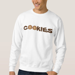 COOKIES Chocolate Chip Cookie Foodie Sweatshirt