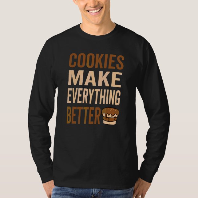 Cookies gör allt bättre i Cookie Kärlek T Shirt (Framsida)