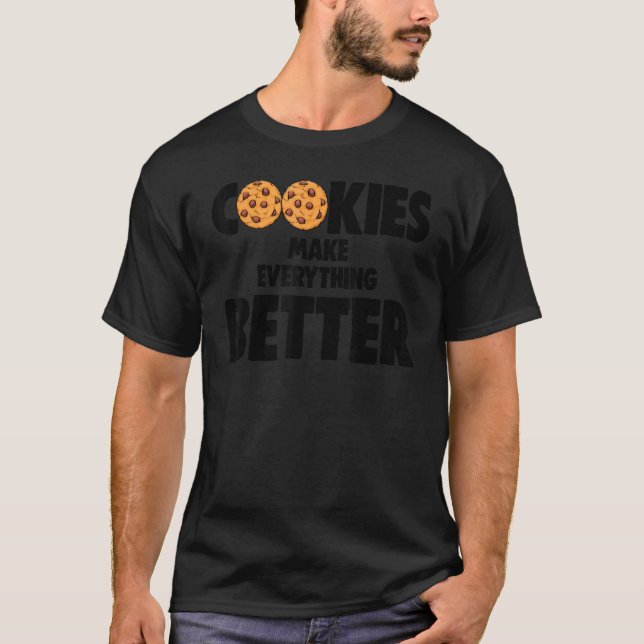 Cookies gör allt bättre Kärlek Choco Chip Co T Shirt (Framsida)