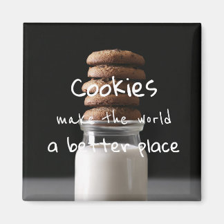 Cookies gör världen till ett bättre Ställe Magnet