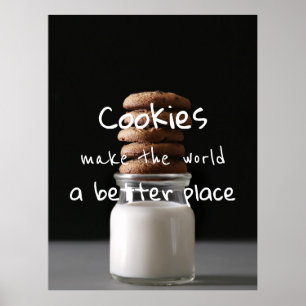 Cookies gör världen till ett bättre Ställe Poster