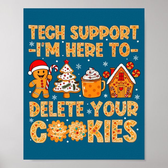 Cookies Tech I'm Delete Here Support Poster (Framsidan)