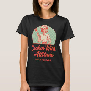 Cookin med attityd t shirt