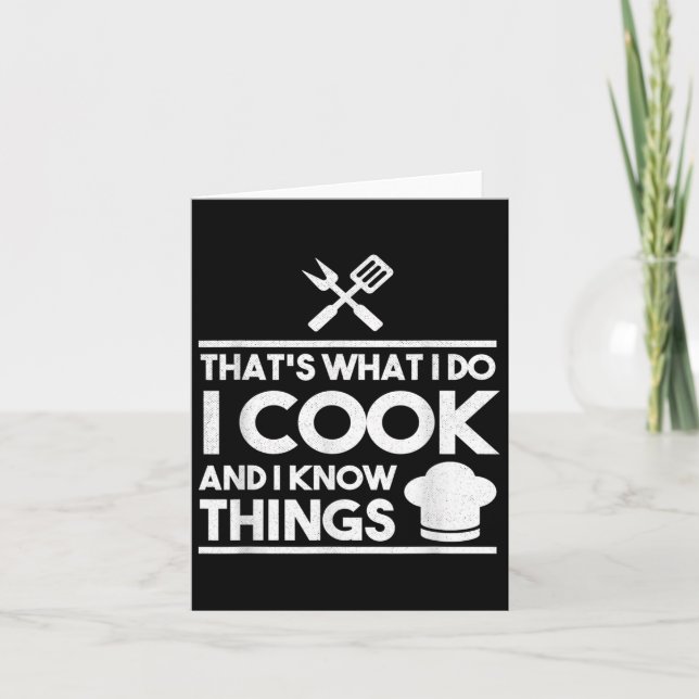 Cooking Chef That's What I Do I Cook And Know Thin Kort (Framsida)