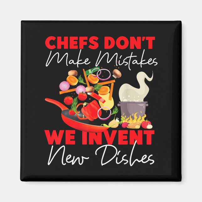 Cooking Cook Kitchen Chef Chefs Don't Make Mistake Magnet (Framsidan)