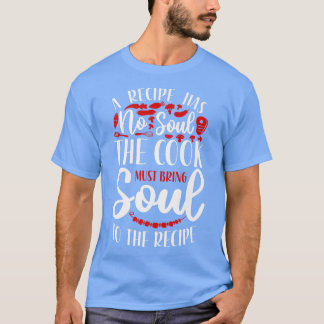 Cooking Cook Recipe Kitchen Chef T Shirt