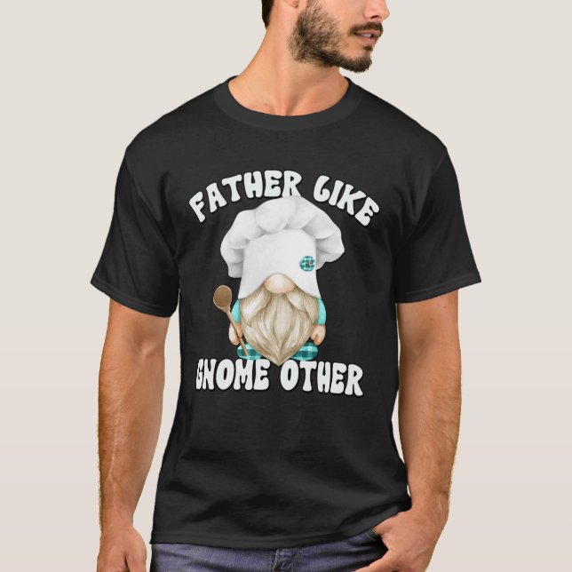 Cooking Gnome Graphic For Men  Dad Saying T Shirt (Framsida)