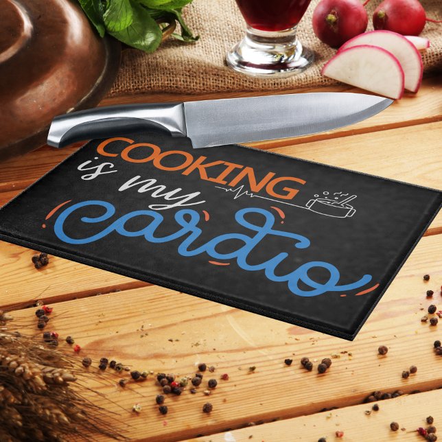 Cooking is my Cardio (Skapare uppladdad)