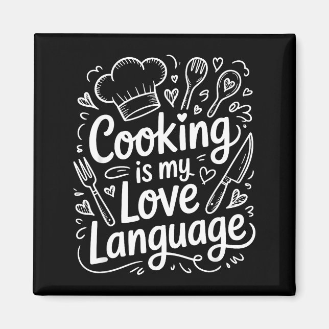 Cooking Is My Love Language, Culinary Chef And Kit Magnet (Framsidan)