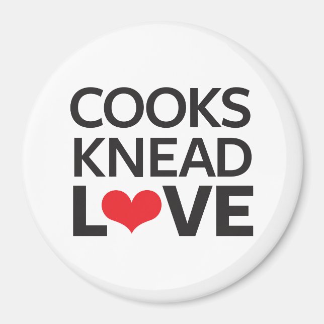 Cooks Knead Kärlek Magnet (Framsidan)
