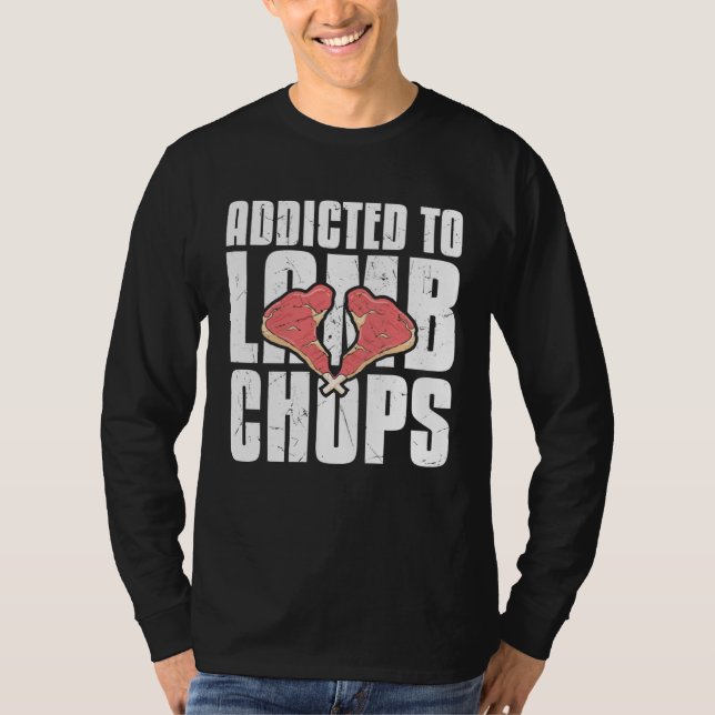Cool Addicted To Lamb Chops Chop  Lamb T Shirt (Framsida)