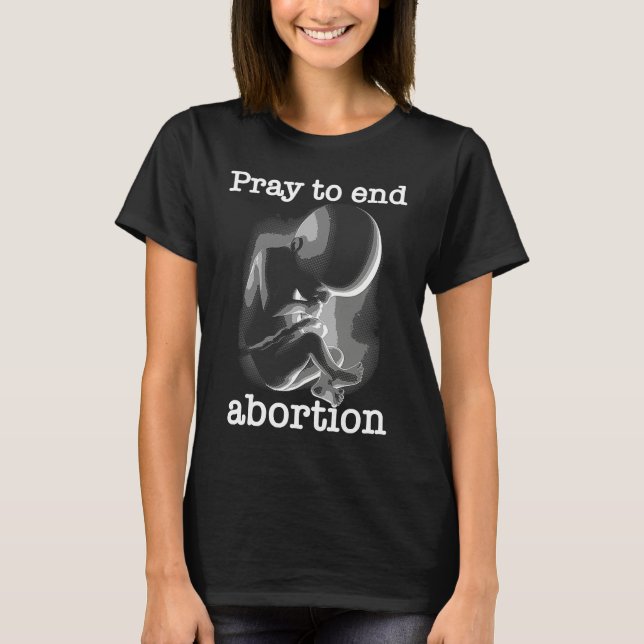 Cool Anti Abortion  Best Pro Life Catholic Men Wom T Shirt (Framsida)