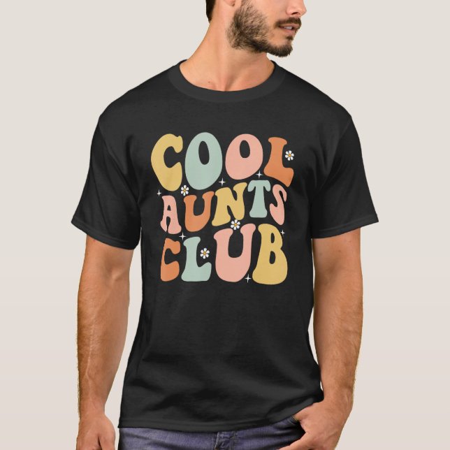 Cool Aunt Club Mothers Day For Auntie  Family Matc T Shirt (Framsida)