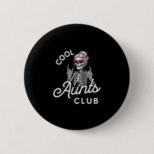 Cool Aunt Club Rolig Skelett Familj Barn Kvinnor Knapp