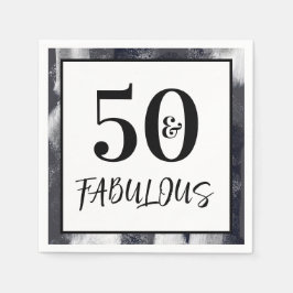 Cool Black and white 50 and Fabulous Birthday Pappersservett