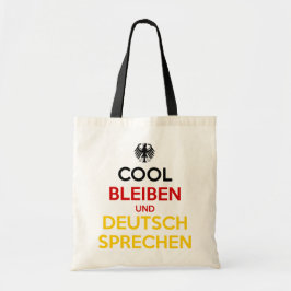 Cool Bleiben und Deutsch Sprechen Tygkasse