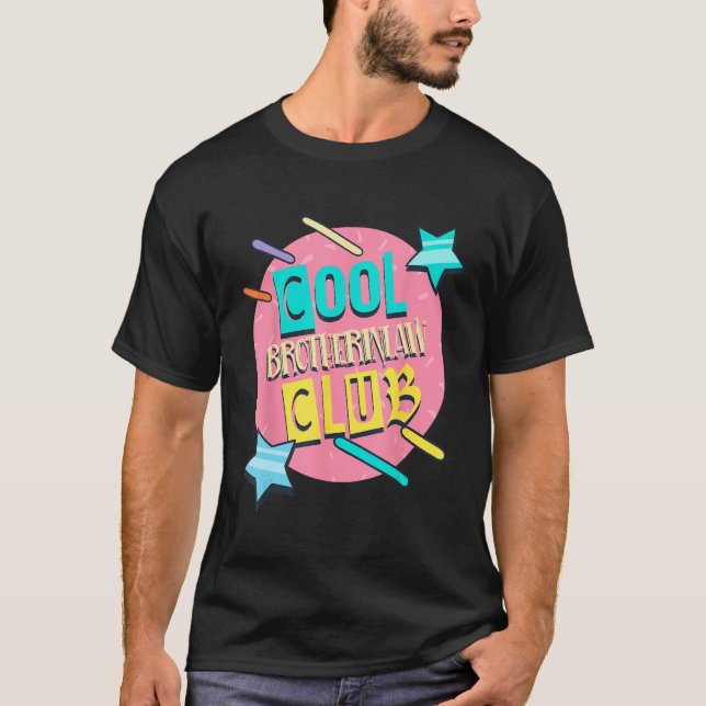 Cool Brotherinlaw Club  Brother in Law Humor Bro i T Shirt (Framsida)