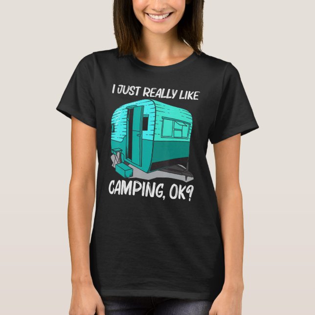 Cool Camping For Men Women Camper Camping Outdoor  T Shirt (Framsida)