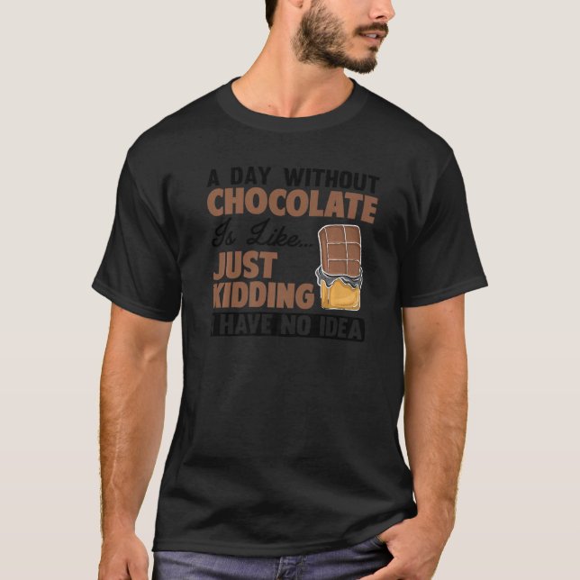 Cool Chocolate For Men Women Dark Chocolate  Candy T Shirt (Framsida)