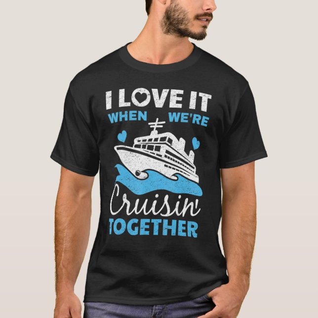 Cool Cruise Men Women Cruise Ship Couple Family Va T Shirt (Framsida)