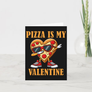 Cool Dabbing Slice Pizza Valentine 14 februari M Kort
