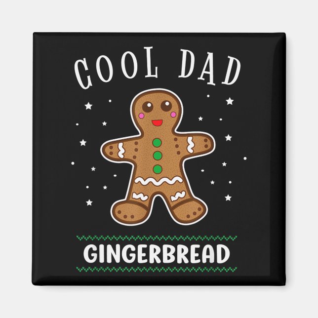 Cool Dad Gingerbread Man Cookie Family Christmas P Magnet (Framsidan)