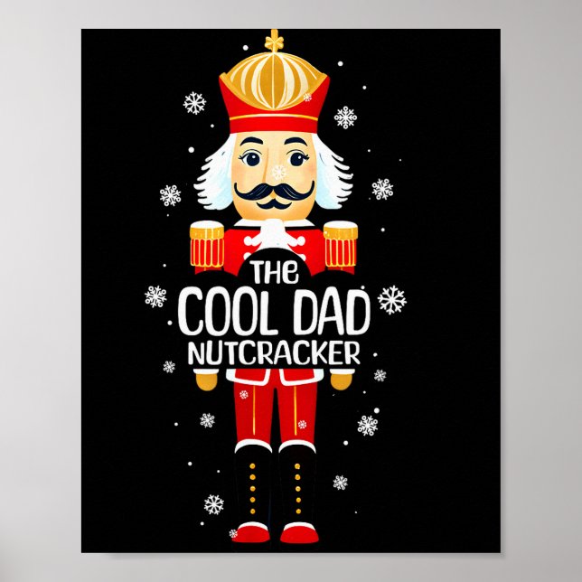 Cool Dad Nutcracker Funny Christmas Family Matchin Poster (Framsidan)