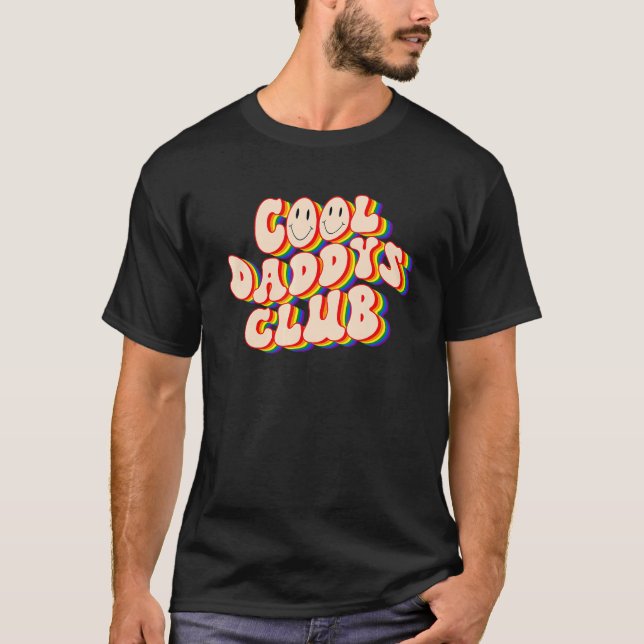 Cool Daddys Club LGBTQ Pride Gay Pride Rainbow LGB T Shirt (Framsida)