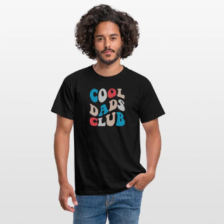 Cool Dads Club - Cool Dad  T Shirt