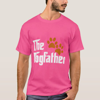 Cool Dog Dad Dog Father he DogFather funny T Shirt