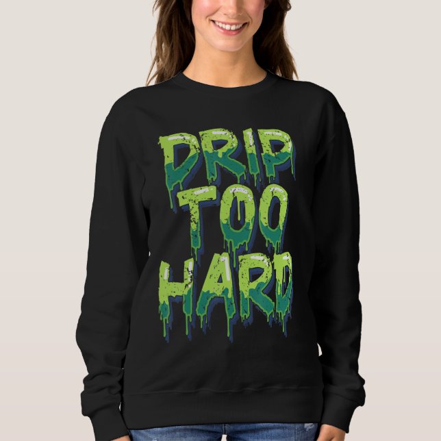 Cool Drippin Drippy Music T Shirt (Framsida)