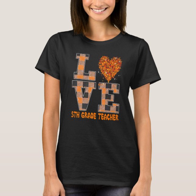 Cool Fall Paraeducator Cute Fall Teacher Fifth Gra T Shirt (Framsida)