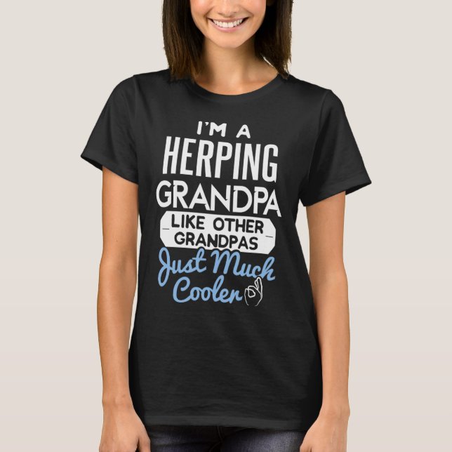 Cool Fathers Day T-Shirt Herping Grandpa (Framsida)