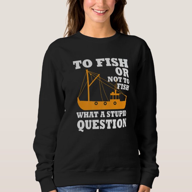 Cool Fishing Trawler Fishermen Saying Fisher Boat T Shirt (Framsida)