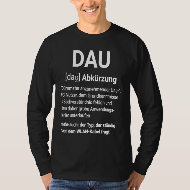 Cool fun DAU damper accepting user definition T Shirt (Framsida)