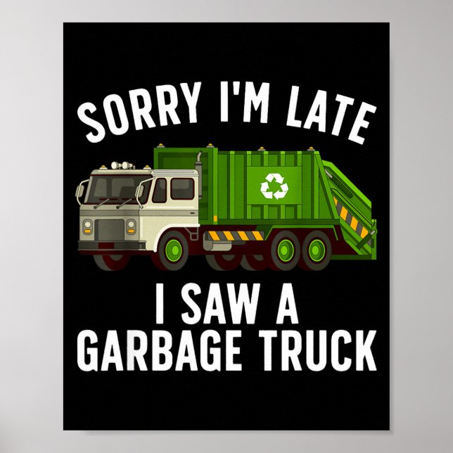 Cool Garbage Truck Art For Men Women Kids Garbage  Poster (Framsidan)