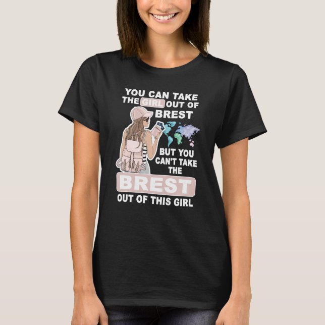 Cool Girl from Brest City Proud Brest Girl T Shirt (Framsida)
