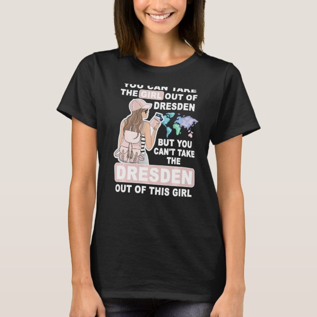 Cool Girl from Dresden City Proud Dresden Girl T Shirt (Framsida)