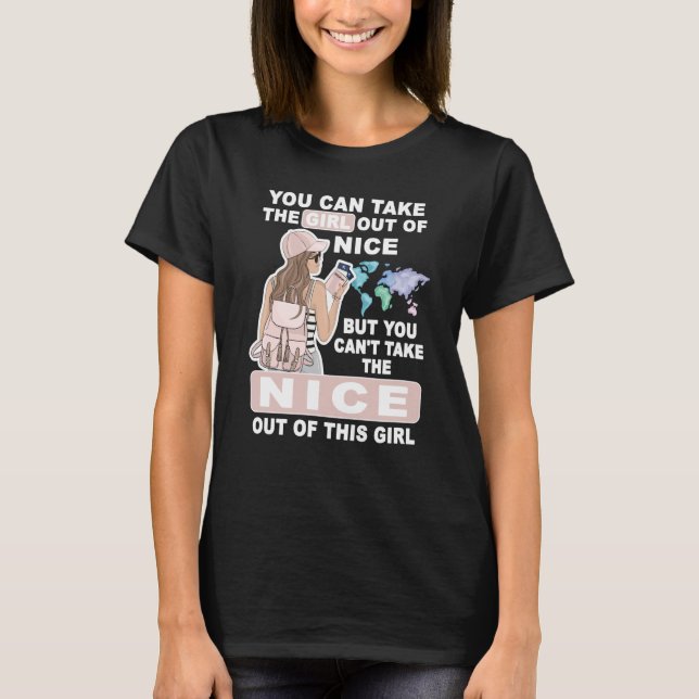 Cool Girl from Nice City Proud Nice Girl T Shirt (Framsida)