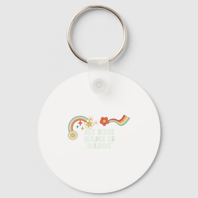 Cool Groovy Quote My New Name Is Daddy Saying Art  Nyckelring (Framsida)