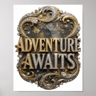 Cool Guld ÄVENTYR VÄNTAR 3D Text Konst Poster