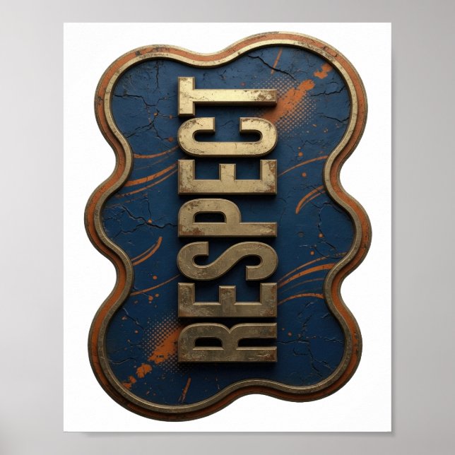 Cool Guld RESPEKT Citat Design Poster (Framsidan)