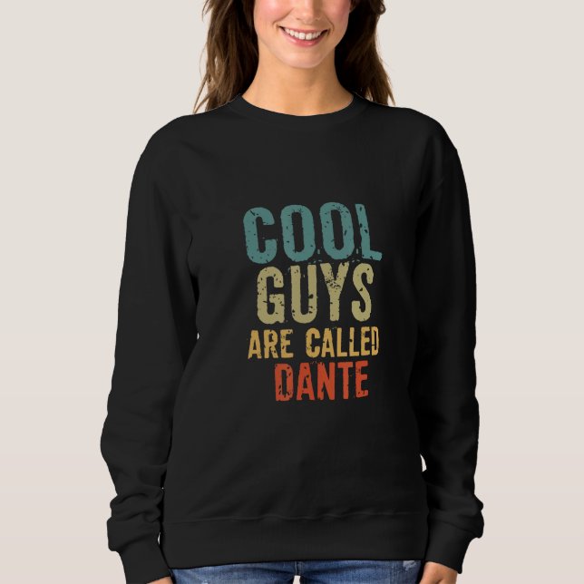 Cool guys are called dante t shirt (Framsida)