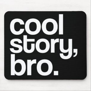 Cool historia, broder. muspekare musmatta